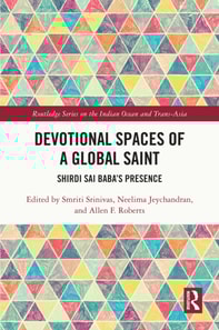 Devotional Spaces of a Global Saint