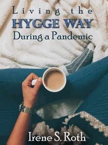 Living the Hygge Way During a Pandemic