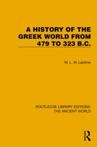 History of the Greek World from 479 to 323 B.C.