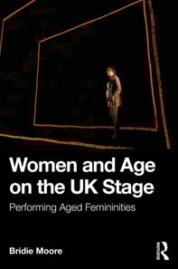 Women and Age on the UK Stage