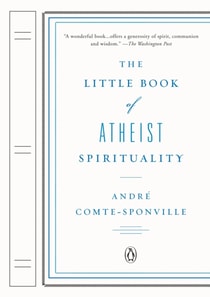 Little Book of Atheist Spirituality