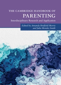 Cambridge Handbook of Parenting