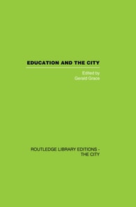Education and the City