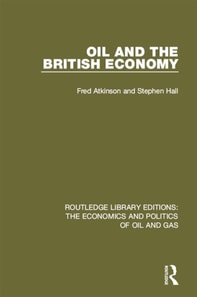 Oil and the British Economy