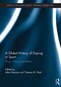 Global History of Doping in Sport