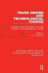 Trade Unions and Technological Change