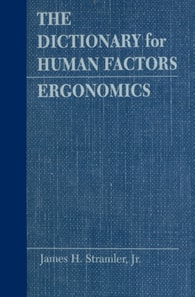 Dictionary for Human Factors/Ergonomics
