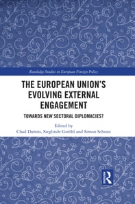 European Union's Evolving External Engagement