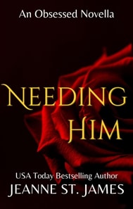 Needing Him
