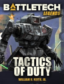 BattleTech Legends: Tactics of Duty