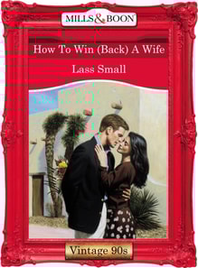 How To Win (Back) A Wife