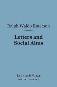 Letters and Social Aims (Barnes & Noble Digital Library)