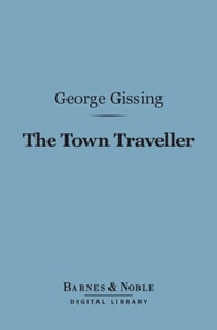 Town Traveller (Barnes & Noble Digital Library)