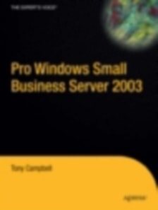 Pro Windows Small Business Server 2003