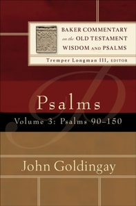 Psalms : Volume 3 (Baker Commentary on the Old Testament)