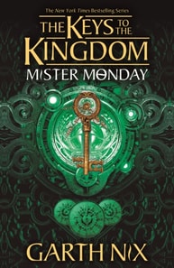 Mister Monday: The Keys to the Kingdom 1