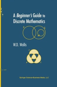 Beginner's Guide to Discrete Mathematics