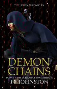 Demon Chains (Book II of The Horrors of Bond Trilogy)