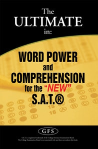 Ultimate In: Word Power and Comprehension for the "e;New"e; S.A.T.(R)