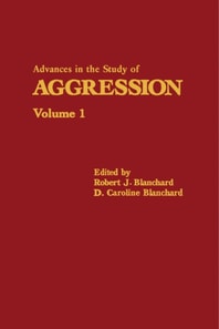Advances in the Study of Aggression