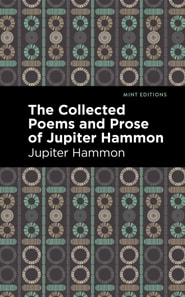 Collected Poems and Prose of Jupiter Hammon