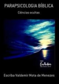 PARAPSICOLOGIA BÍBLICA