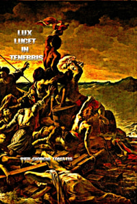 Lux lucet in tenebris