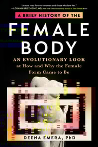 Brief History of the Female Body