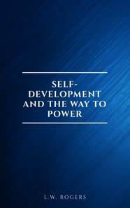 Self-Development And The Way To Power