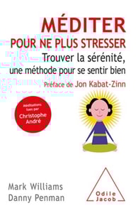 Méditer pour ne plus stresser