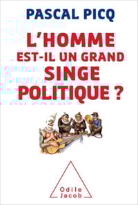 L' homme est-il un grand singe politique ?