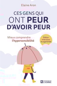 Ces gens qui ont peur d'avoir peur