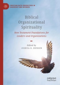 Biblical Organizational Spirituality