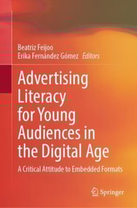Advertising Literacy for Young Audiences in the Digital Age