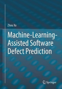 Machine-Learning-Assisted Software Defect Prediction