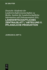 Landwirtschaftliches Zentralblatt / Abteilung II. Pflanzliche Produktion. Jahrgang 8, Heft 5