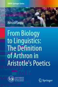 From Biology to Linguistics: The Definition of Arthron in Aristotle's Poetics