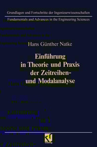 Einführung in Theorie und Praxis der Zeitreihen- und Modalanalyse