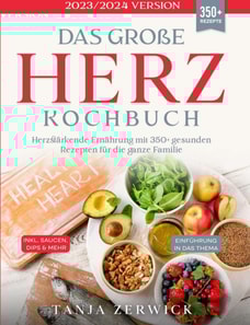 Das große Herz Kochbuch