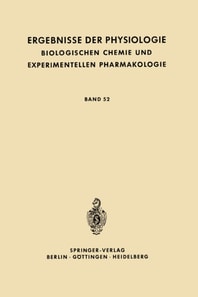 Ergebnisse der Physiologie Biologischen Chemie und Experimentellen Pharmakologie