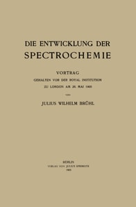 Die Entwicklung der Spectrochemie