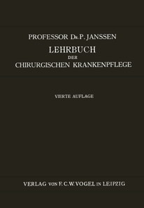 Lehrbuch der Chirurgischen Krankenpflege