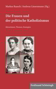 Die Frauen und der politische Katholizismus