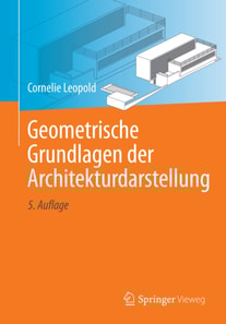 Geometrische Grundlagen der Architekturdarstellung
