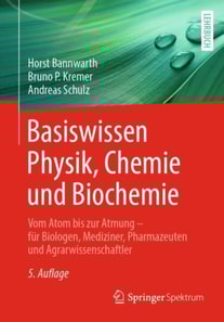 Basiswissen Physik, Chemie und Biochemie