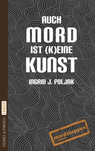 Auch Mord ist (k)eine Kunst