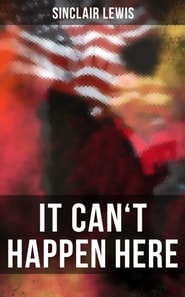 It Can't Happen Here