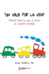 "Un viaje por la vida"