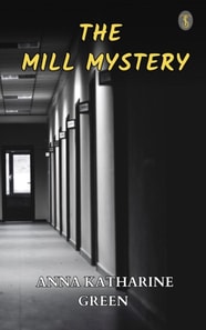 Mill Mystery