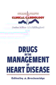 Drugs in the Management of Heart Disease